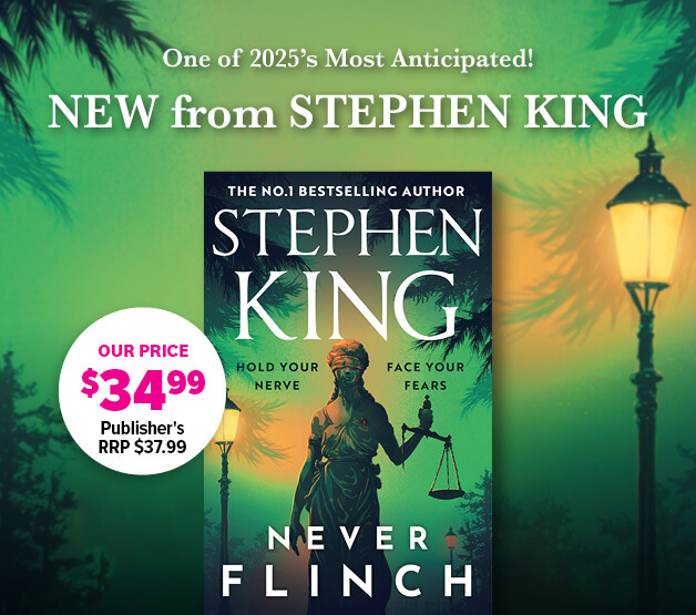 Never Flinch From the No. 1 Bestselling author of HOLLY By Stephen King