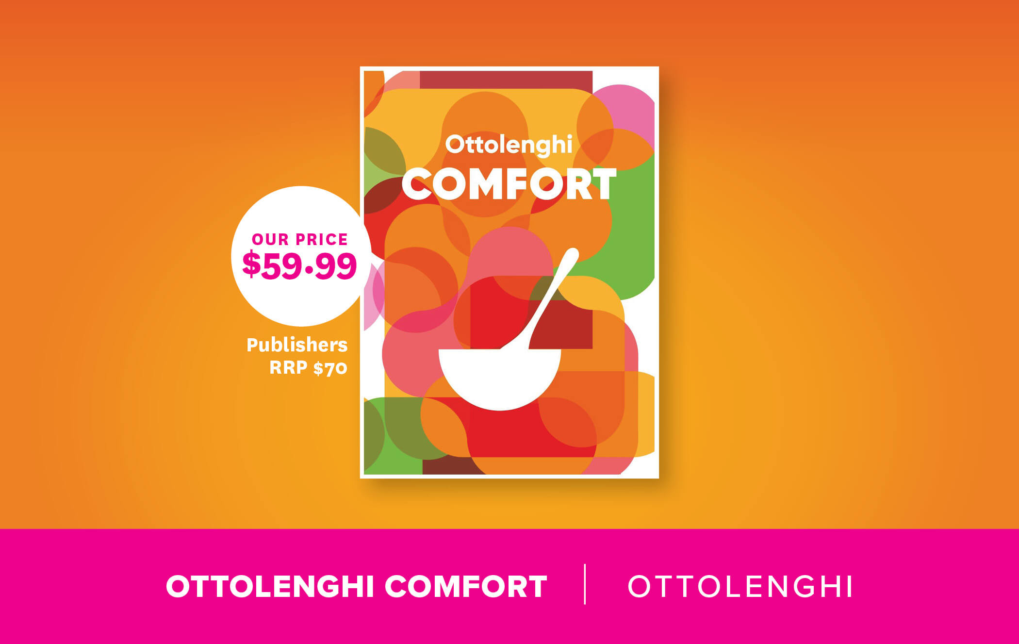 Ottolenghi COMFORT By Yotam Ottolenghi, Helen Goh