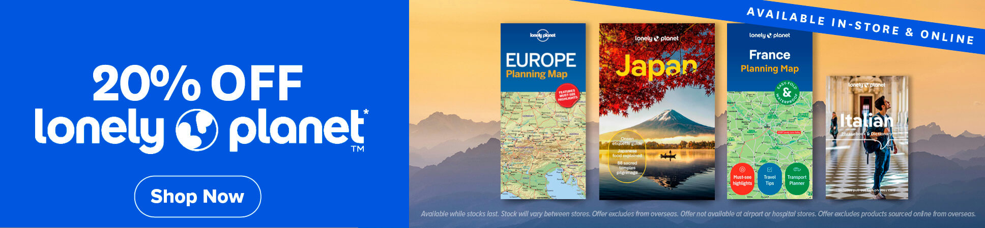 20% off Lonely Planet books, maps and travel guides