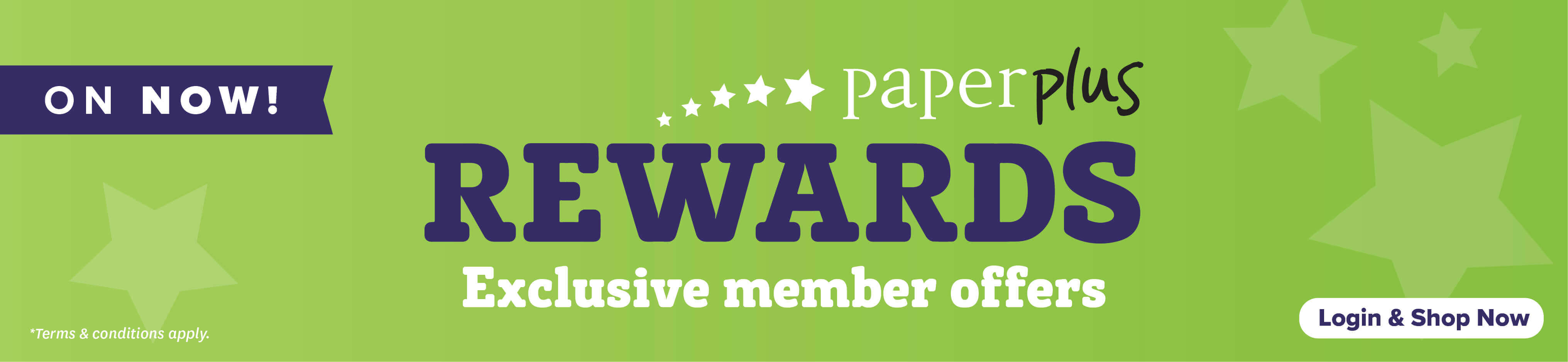 Exclusive Paper Plus Rewards discounts on now